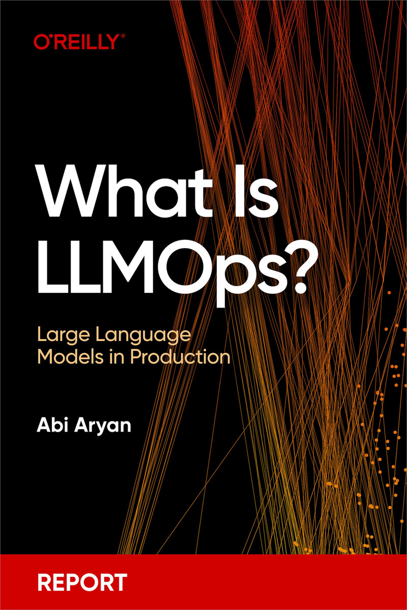 Cover of What is LLMOps, O'Reilly